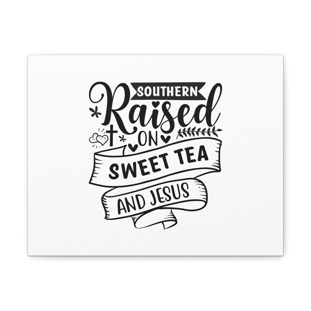 Scripture Walls John 10:11 Sweet Tea And Jesus Bible Verse Canvas Christian